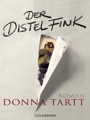 cover image of Der Distelfink: Roman